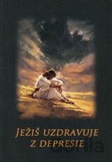 Ježiš uzdravuje z depresie