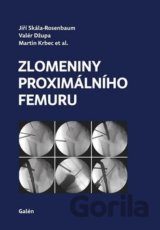 Zlomeniny proximálního femuru