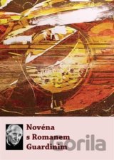 Novéna s Romanem Guardinim