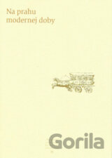 Na prahu modernej doby