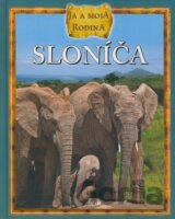 Sloníča - Ja a moja rodina