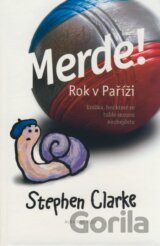 Merde! Rok v Paříži