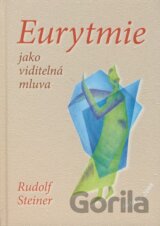 Eurytmie jako viditelná mluva