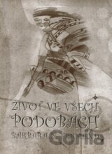 Život ve všech podobách