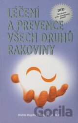 Léčení a prevence všech druhů rakoviny