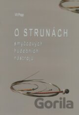 O strunách smyčcových hudebních nástrojů