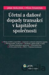 Účetní a daňové dopady transakcí v kapitálové společnosti