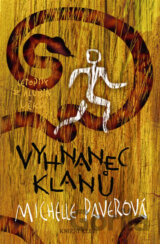 Letopisy z hlubin věků 4: Vyhnanec klanů