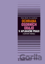 Ochrana osobních údajů v aplikační praxi