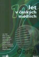 10 let v českých médiích
