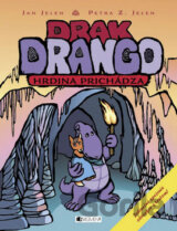 Drak Drango: Hrdina prichádza
