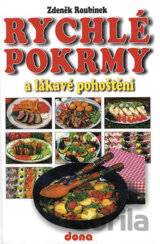 Rychlé pokrmy a lákavé pohoštění