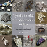 Výroba šperků z modelovacího stříbra