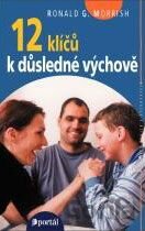 12 klíčů k důsledné výchově