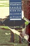 Sedm dní na cestách po Francii
