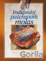 Indiánský patchwork molas