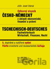 Odborný slovník česko-německý z oblasti ekonomické, finanční a právní