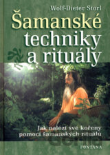 Šamanské techniky a rituály