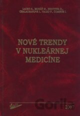 Nové trendy v nukleárnej medicíne