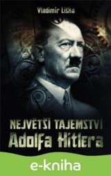 Největší tajemství Adolfa Hitlera