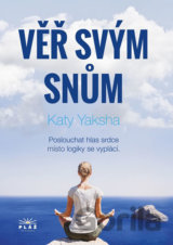 Věř svým snům