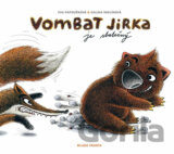 Vombat Jirka je statečný