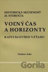 Voľný čas a horizonty kapitálového vzťahu