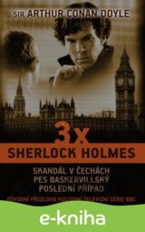 3 x Sherlock Holmes