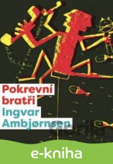 Elling: Pokrevní bratři