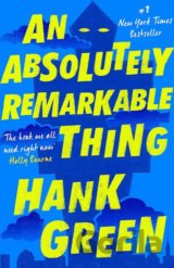 An Absolutely Remarkable Thing