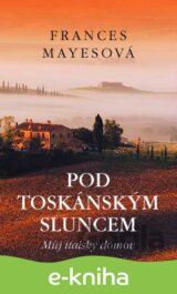 Pod toskánským sluncem