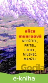 Nepřítel, přítel, ctitel, milenec, manžel