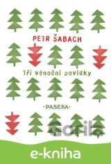 Tři vánoční povídky