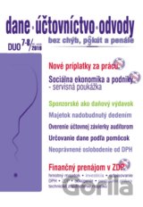 Dane, účtovníctvo, odvody (DUO) 7-8/2019 – Nové príplatky za prácu, Sociálna ekonomika a podniky, Finančný prenájom v ZDP