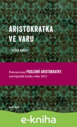Aristokratka ve varu