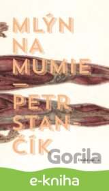 Mlýn na mumie