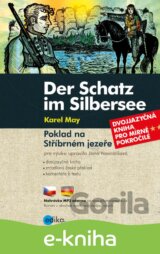 Poklad na Stříbrném jezeře / Der Schatz im Silbersee