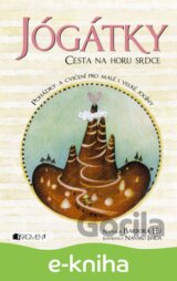 Jógátky: Cesta na horu srdce