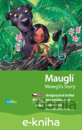 Mauglí / Mowgli's Story