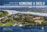 Komárno a okolie z neba
