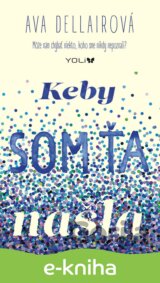 Keby som ťa našla