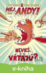 Hej, Andy! 1: Nevieš, či tu vŕtajú?