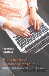 Viem napísať záverečnú prácu?