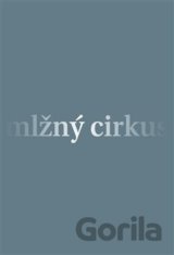 Mlžný cirkus