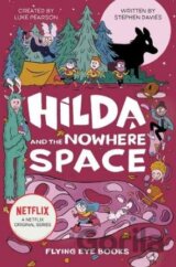 Hilda and the Nowhere Space