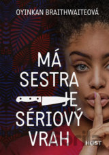 Má sestra je sériový vrah