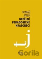 Nedělní pedagogické krasořeči