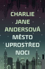 Město uprostřed noci