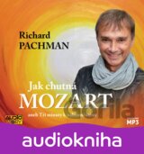 Jak chutná Mozart