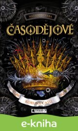 Časodějové – Koruna času